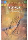 Słowa które uzdrawiają