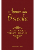 Osiecka Najpiękniejsze wiersze i piosenki
