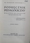 Podręcznik pedagogiczny Wydanie II, 1930 r.