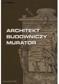 Architekt budowniczy murator