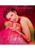 Miracle Cud nowego życia