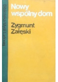Nowy wspólny dom
