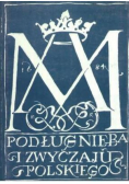 Podług nieba i zwyczaju polskiego
