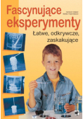 Fascynujące eksperymenty