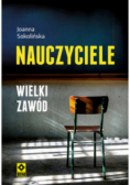 Nauczyciele Wielki zawód