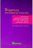 Diagnoza wielospecjalistyczna
