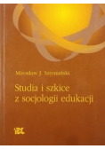 Studia i szkice z socjologii edukacji
