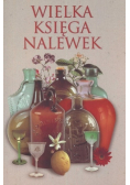 Wielka księga nalewek
