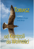 Od kontroli do wolności