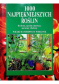 1000 najpiękniejszych roślin