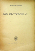 Dwa sejmy w roku 1652