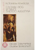 Człowiek i Bóg w nauce świętego Augustyna