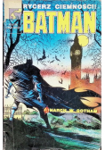 Batman Nr 4 / 91 Rycerz ciemności Anarch w Gotham