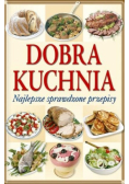 Dobra Kuchnia najlepsze sprawdzone przepisy
