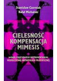 Ucieleśnienia II Płeć między ciałem i tekstem