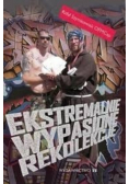 Ekstremalnie wypasione rekolekcje