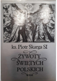 Żywoty Świętych Polskich