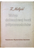 Wstęp do kwantowej teorii półprzewodników