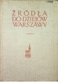 Źródła do dziejów Warszawy