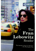 The Fran Lebowitz Reader