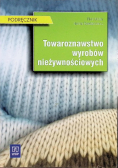 Towaroznawstwo wyrobów nieżywnościowych