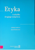 Etyka u schyłku drugiego tysiąclecia