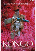 Kongo. Opowieść o zrujnowanym kraju