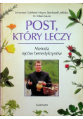 Post który leczy