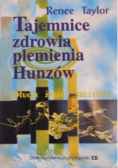 Tajemnice zdrowia plemienia hunzów