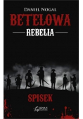 Betelowa rebelia Spisek