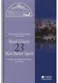 Historia Krakowskiej księgarni 1610-2010 Tom 23 Rynek Główny