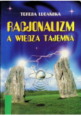 Racjonalizm a wiedza tajemna Czy jesteśmy ogłupiani