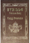 Sybilla Królowa Saby Księgi Prorocze
