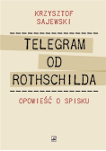 Telegram od Rothschilda. Opowieść o spisku