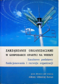 Zarządzanie Organizacjami w gospodarcze opartej na wiedzy