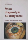 Atlas diagnostyki okulistycznej