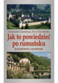 Jak to powiedzieć po rumuńsku