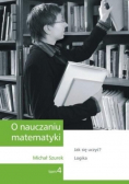 O nauczaniu matematyki Tom 4