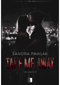 Take Me Away Tom 1