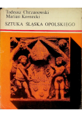 Sztuka Śląska Opolskiego