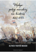 Wpływ potęgi morskiej na historię 1660 - 1783