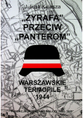 Żyrafa przeciw Panterom Warszawskie Termopile 1944