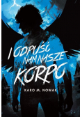 I odpuść nam nasze korpo