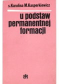 U podstaw permanentnej formacji