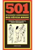 501 sposobów samoobrony bez użycia broni