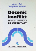 Docenić konflikt od walki i manipulacji do współpracy