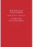 Wenecja w kulturze europejskiej/Venice dans la culture européenne