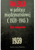 Polska w polityce międzynarodowej 1939 - 1945