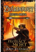 Zwiadowcy Księga 2 Płonący most