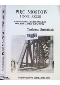 Pięć mostów i inne akcje